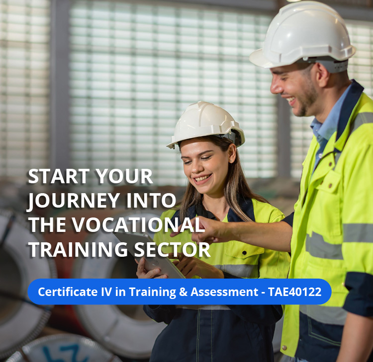 Certificate IV in Training and Assessment - TAE40122